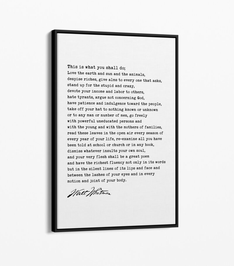 Walt Whitman Quote • This is what you shall do; Love the earth and sun and the animals... Typography Framed Canvas Art, Leaves of Grass - Image 2