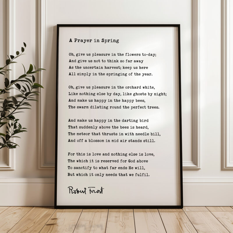 A Prayer in Spring Poem by Robert Frost Typography Art Print