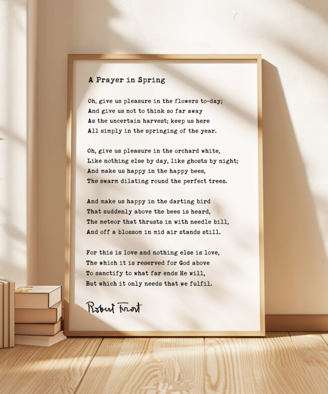 A Prayer in Spring Poem by Robert Frost Typography Art Print