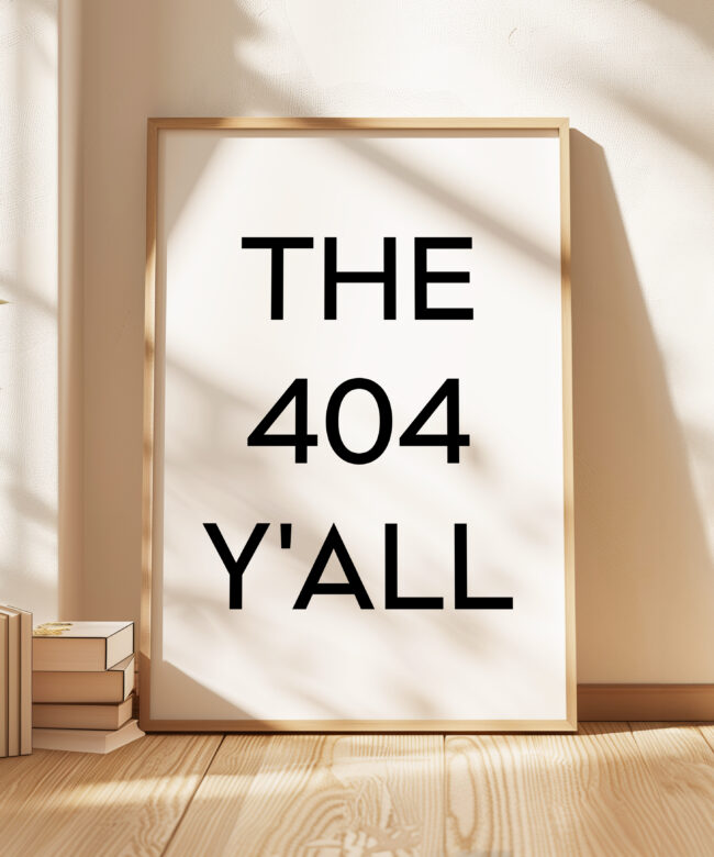 The 404 Y'all Minimalist Art Print • Atlanta, Georgia • Original Area Code • ATL • History • Culture