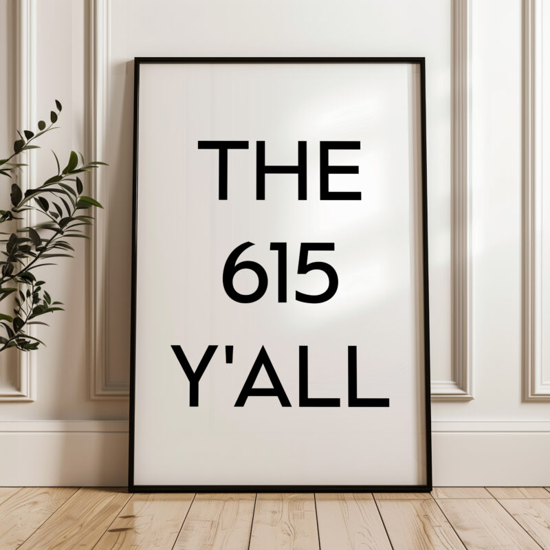 The 615 Y'all Minimalist Art Print • Nashville, Tennessee • Original Area Code • TN • History • Culture • Nostalgia