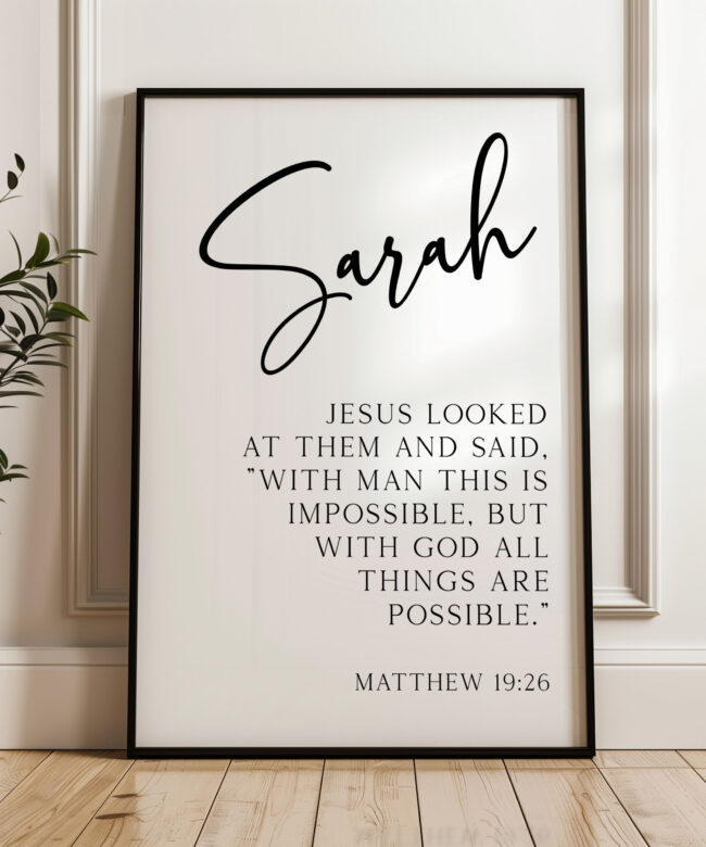 Matthew 19:26 "With man this is impossible, but with God all things are possible." • Personalized with Name • Typography Art Print