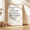 The key is to keep company only with people who uplift you, whose presence calls forth your best. • Epictetus Quote • Typography Art Print