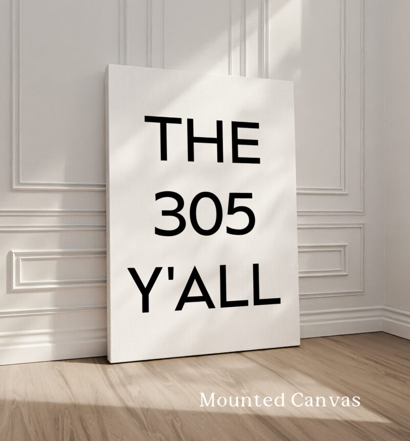 The 305 Y'all Minimalist Art Print • Miami, Florida • Original Area Code • History • Culture - Image 2