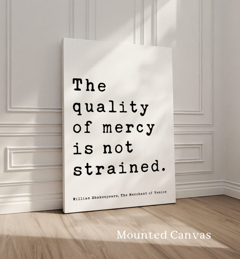 The quality of mercy is not strained. • The Merchant of Venice • William Shakespeare Quote • Typography Art Print • Literature - Image 2