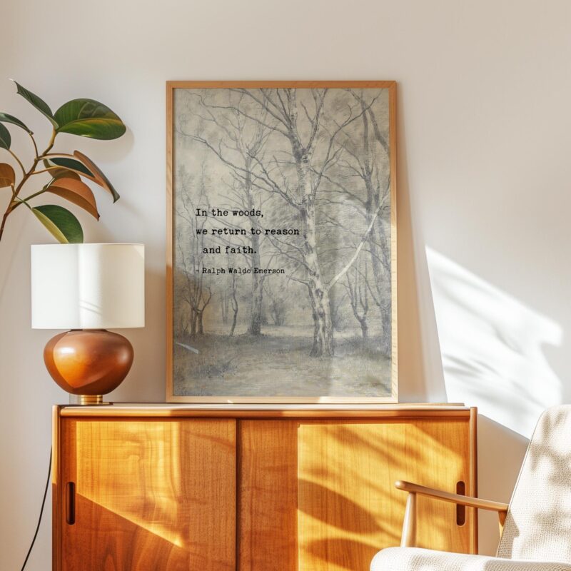 In the woods, we return to reason and faith. • Ralph Waldo Emerson Quote • Bos met berkebomen  • Typography Art Print • Nature (1836) - Image 6