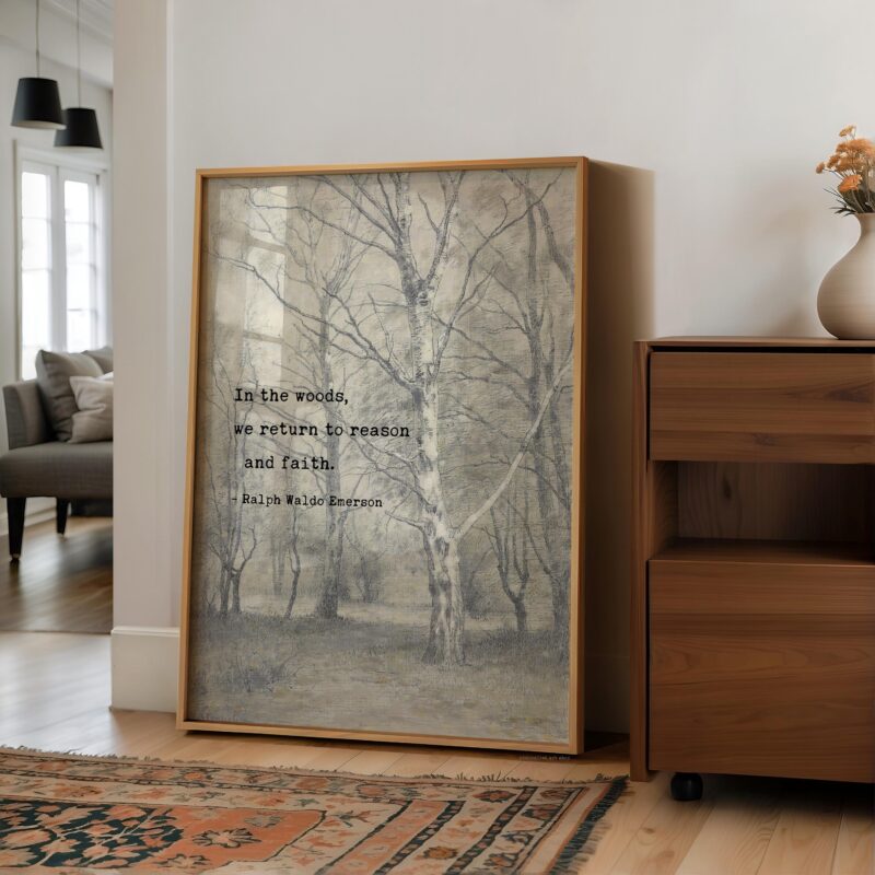 In the woods, we return to reason and faith. • Ralph Waldo Emerson Quote • Bos met berkebomen  • Typography Art Print • Nature (1836) - Image 7