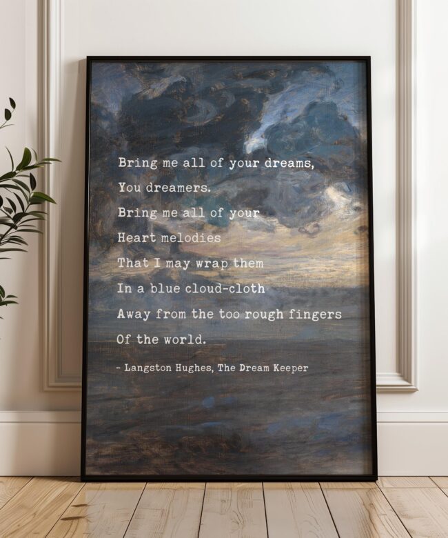 The Dream Keeper by Langston Hughes • Typography Art Print • Inspirational (1926)