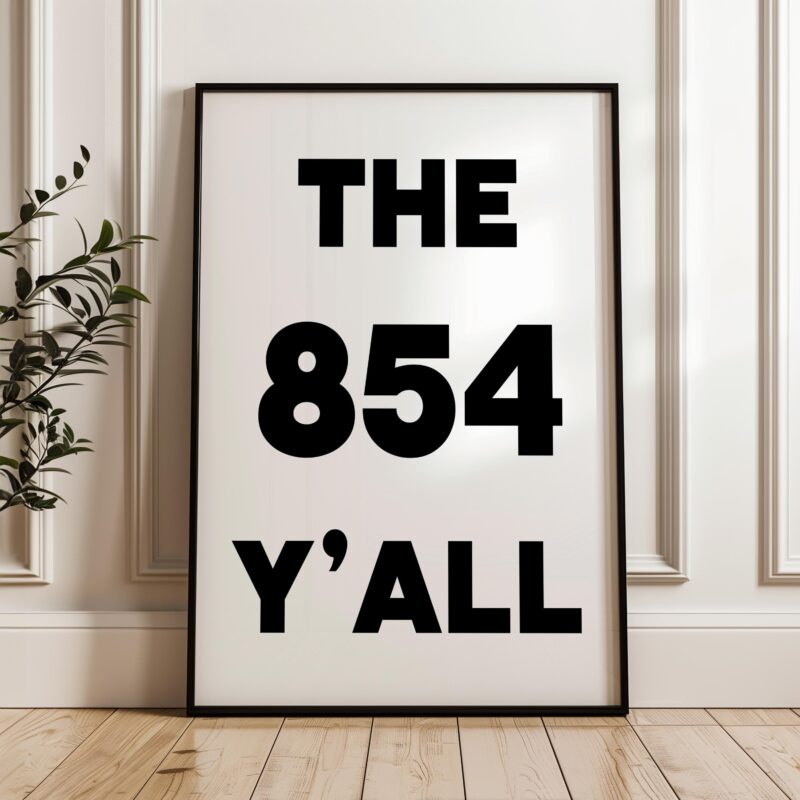 The 854 Y'all Minimalist Typography Art Print • South Carolina Area Code • Charleston • Low Country • Hilton Head • Myrtle Beach