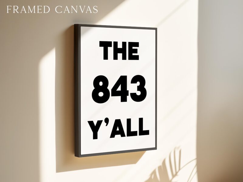 The 843 Y'all Minimalist Typography Art Print • South Carolina Area Code • Charleston • Low Country • Hilton Head • Myrtle Beach - Image 3