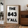The 843 Y'all Minimalist Typography Art Print • South Carolina Area Code • Charleston • Low Country • Hilton Head • Myrtle Beach