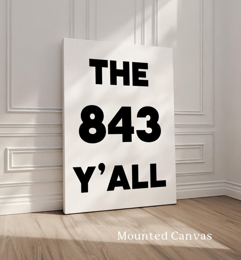 The 843 Y'all Minimalist Typography Art Print • South Carolina Area Code • Charleston • Low Country • Hilton Head • Myrtle Beach - Image 2